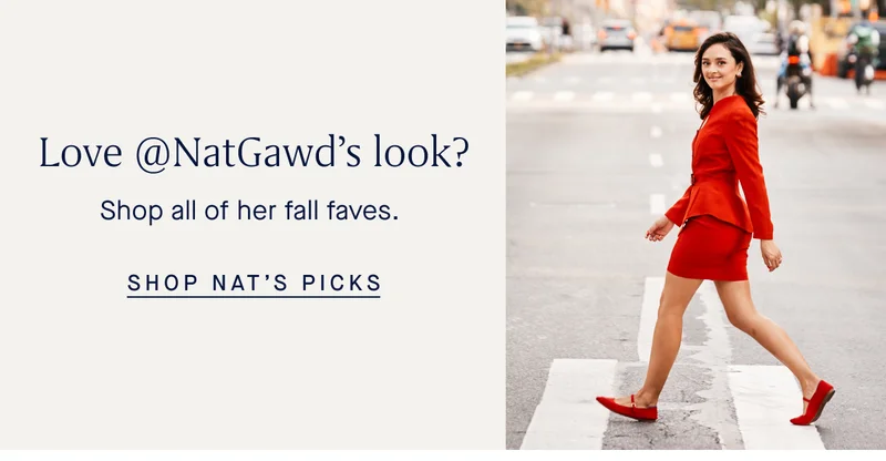 Love @NatGawd’s look? Shop all of her fall faves. SHOP NAT’S PICKS