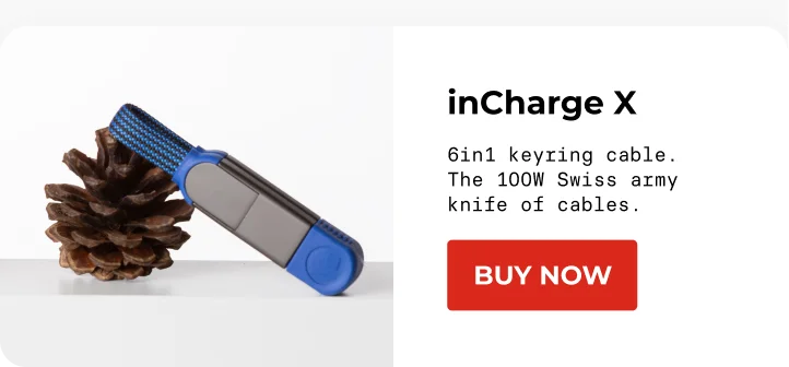 inCharge X 6in1 keyring cable. The 100W Swiss army knife of cables. [Buy Now]