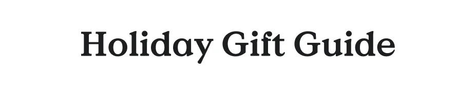 The Holiday Gift Guide