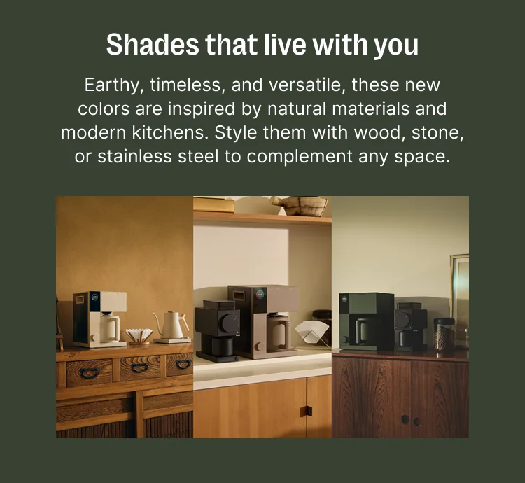 Shades that live with you: earthy, timeless, and versatile, these new colors are inspired by natural materials and modern kitchens.