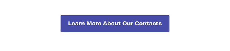 Learn More About Our Contacts