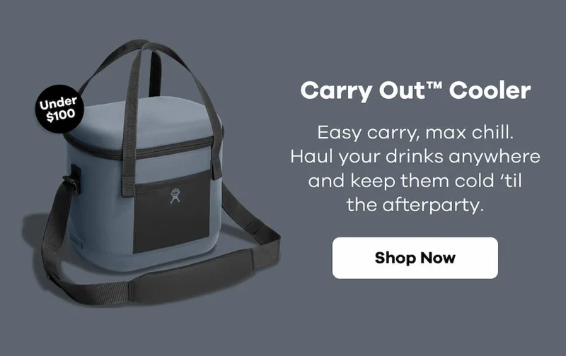 Carry Out™ Cooler. Easy carry, max chill. Haul your drinks anywhere and keep them cold ‘til the afterparty. | Shop Now