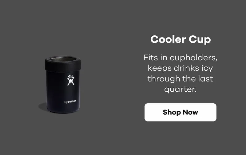 Cooler Cup. Fits in cupholders, keeps drinks icy through the last quarter. | Shop Now