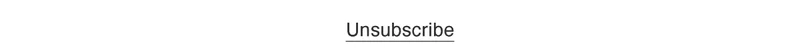 Unsubscribe