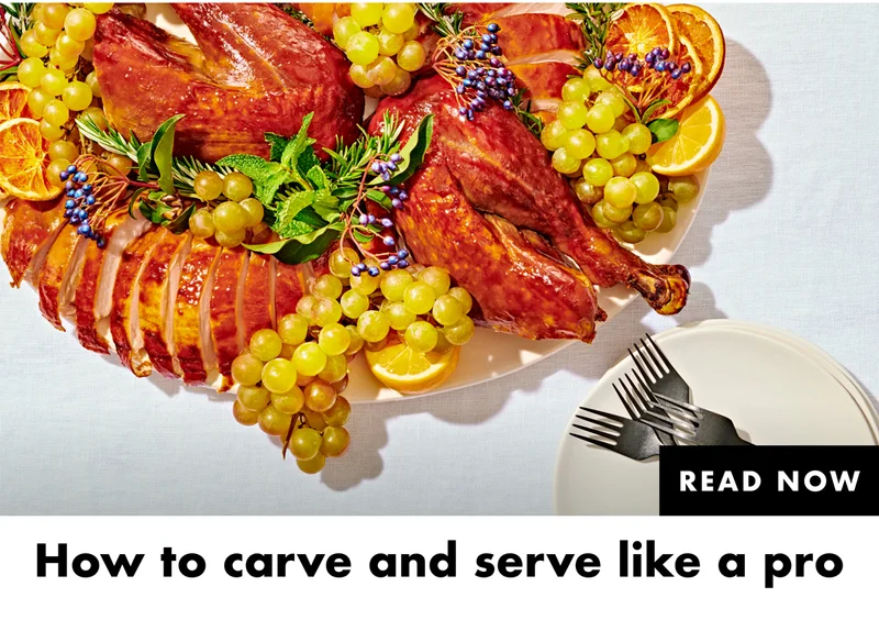 How to carve and serve like a pro } Read Now