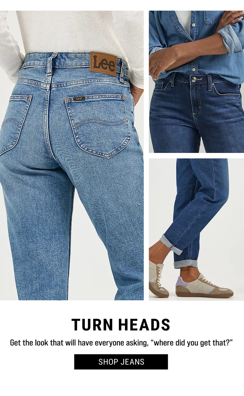 Turn heads. Get the look that will have everyone asking, “where did you get that?” Shop Jeans