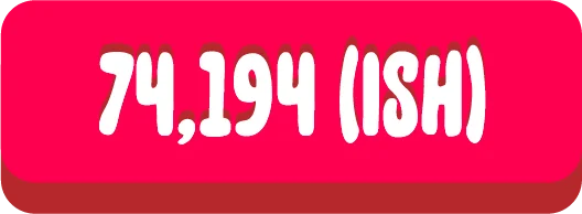 74,194 (ish)
