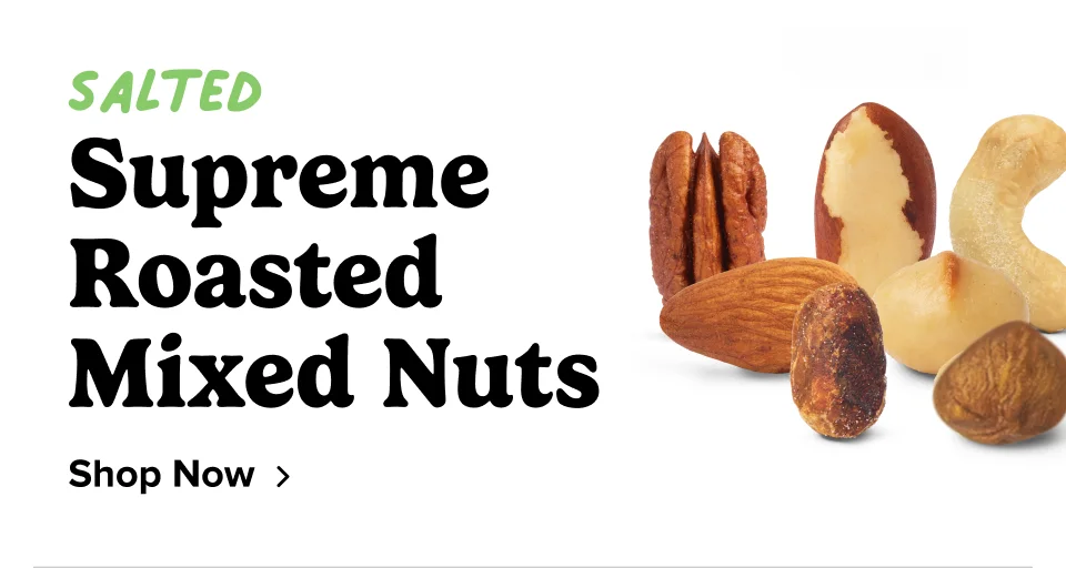 Salted Supreme  Roasted  Mixed Nuts Shop Now