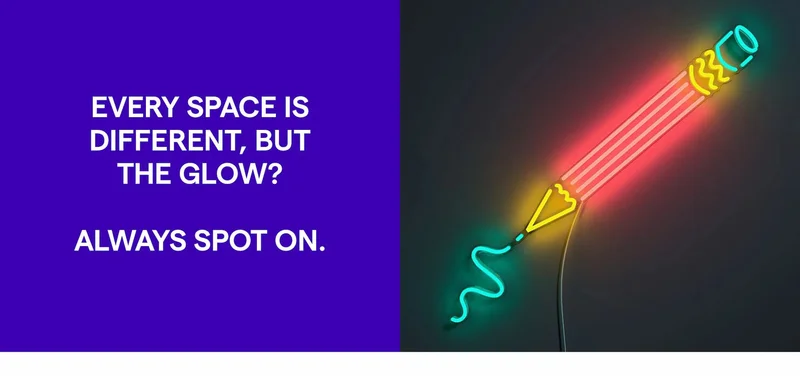 Every space is different, but the glow? Always spot on.