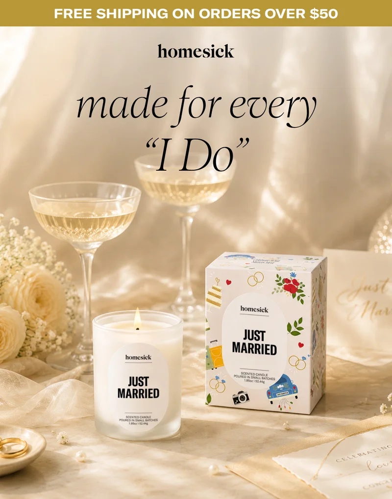 Free Shipping on Orders over $50 | Homesick | made for every "I Do"