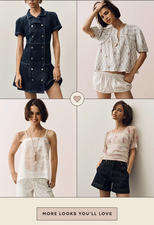 more looks you'll love