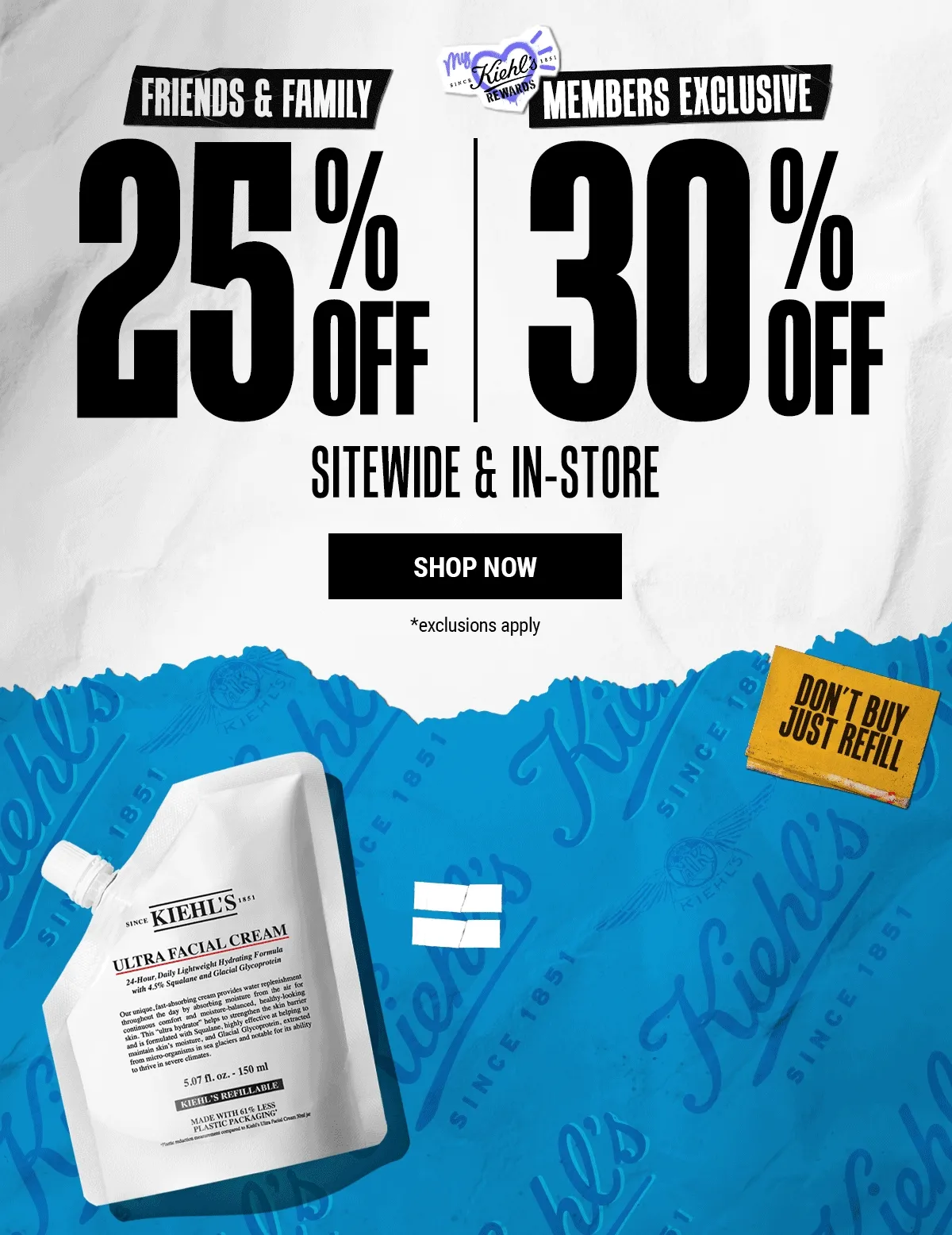 FRIENDS & FAMILY 25% OFF MEMBERS EXCLUSIVE 30% OFF