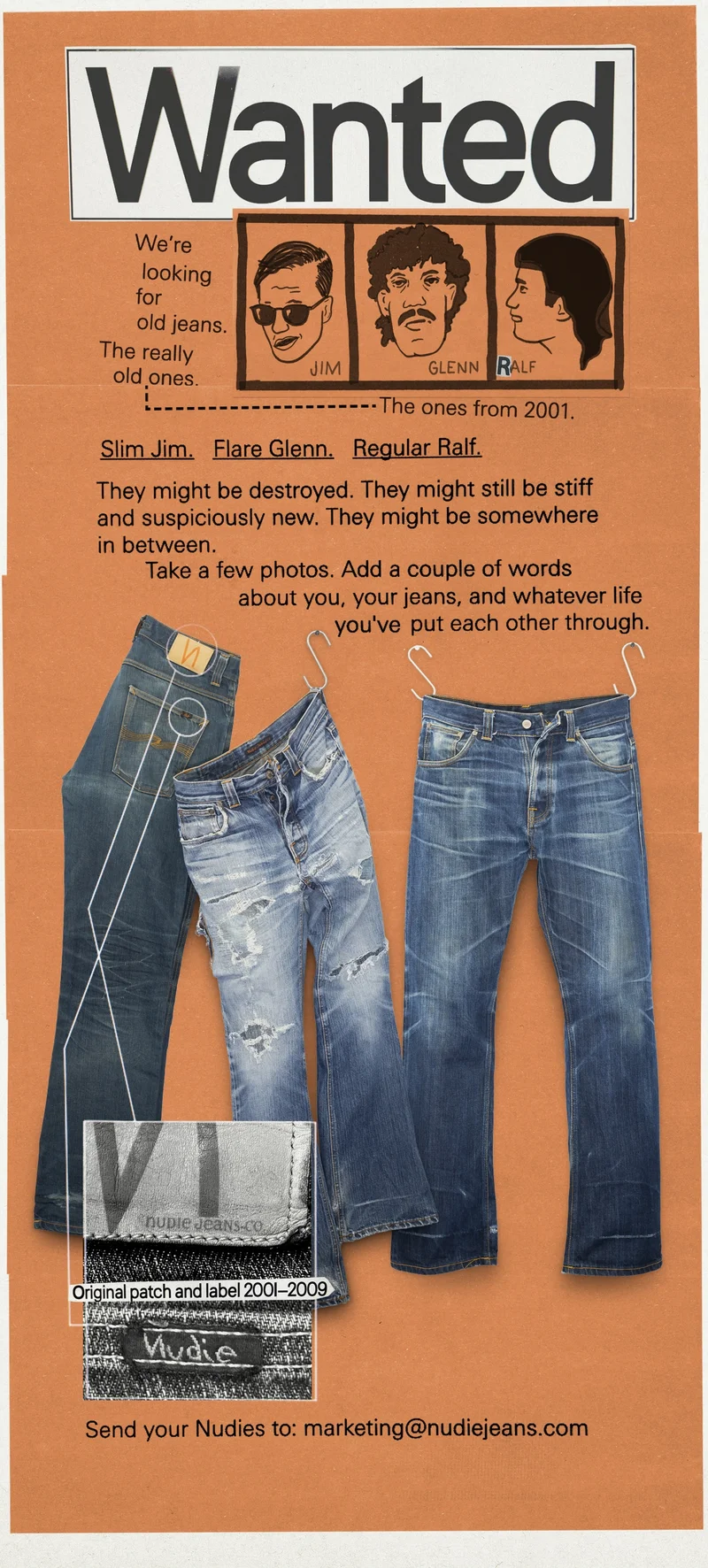 We need you old jeans! Send images of them to marketing@nudiejeans.com