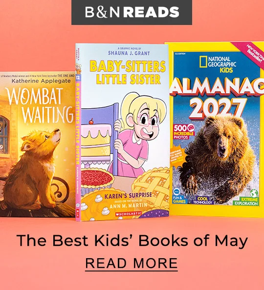 B&N READS Kids' Books | READ MORE