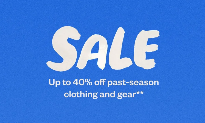 Sale. Up to 40% off past-season clothing and gear.