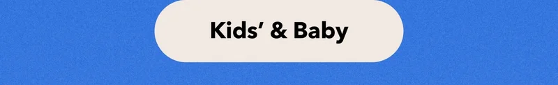 Shop kids’ and baby
