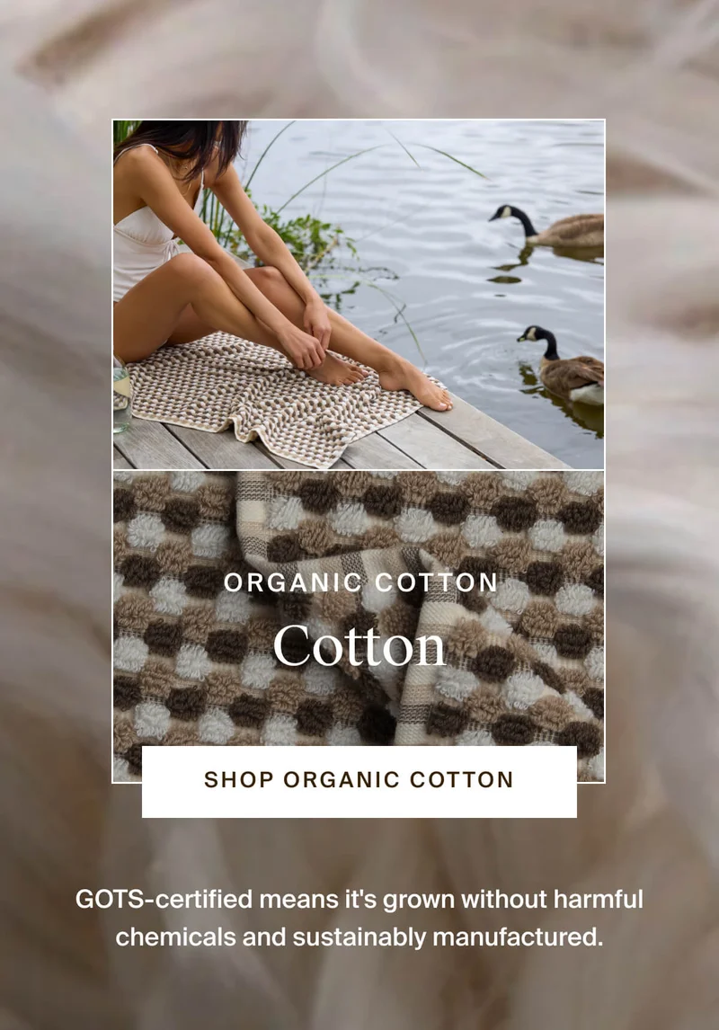 Shop organic cotton