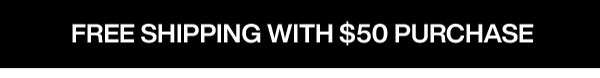 free shipping $50+