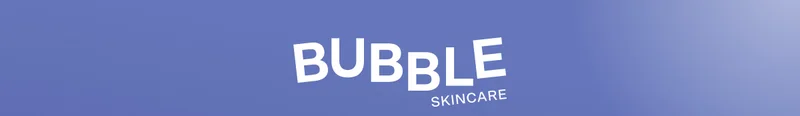Bubble Skincare