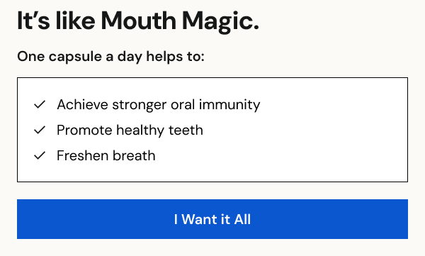 It’s like Mouth Magic.