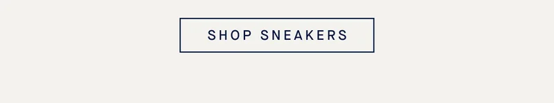 SHOP SNEAKERS