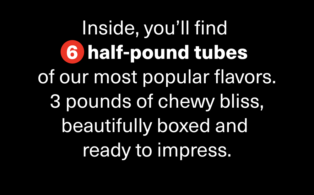 6  half-pound tubes