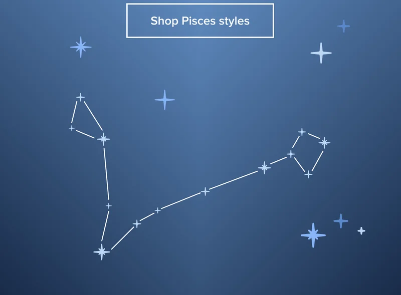 Shop Pisces Styles