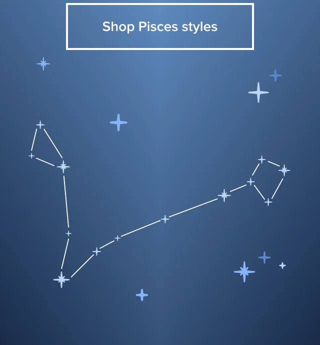 Shop Pisces Styles
