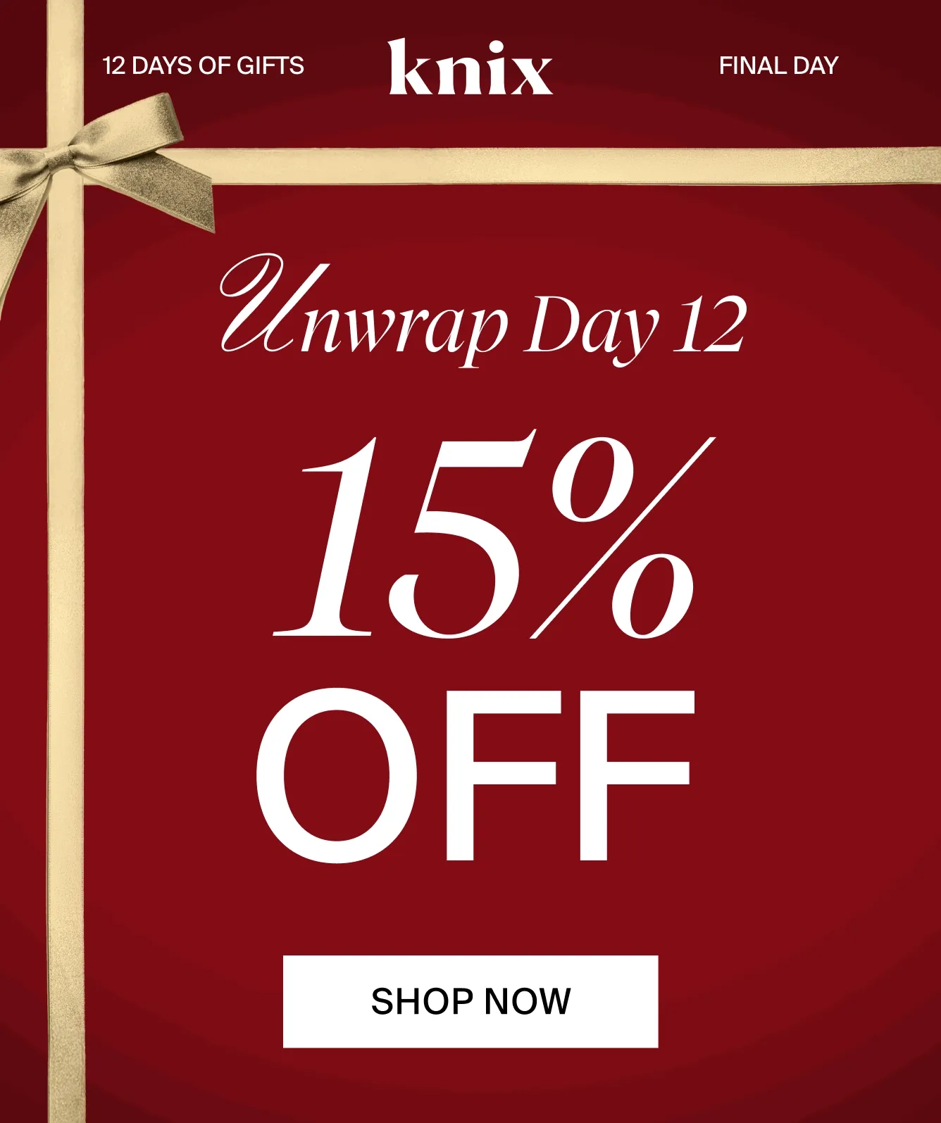 Knix. 12 Days of Gifts. December 4-15. Unwrap Day 12. 15% OFF Super Leakproof® Dream Boxer. SHOP NOW