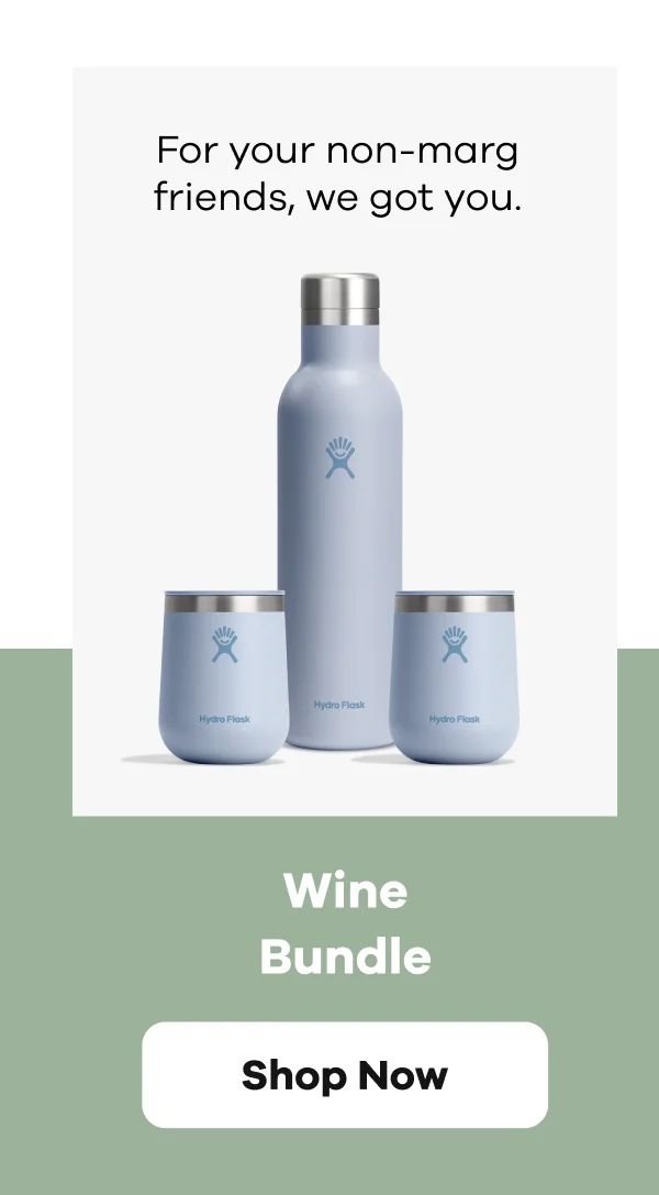 For your non-marg friends, we got you. Wine Bundle | Shop Now