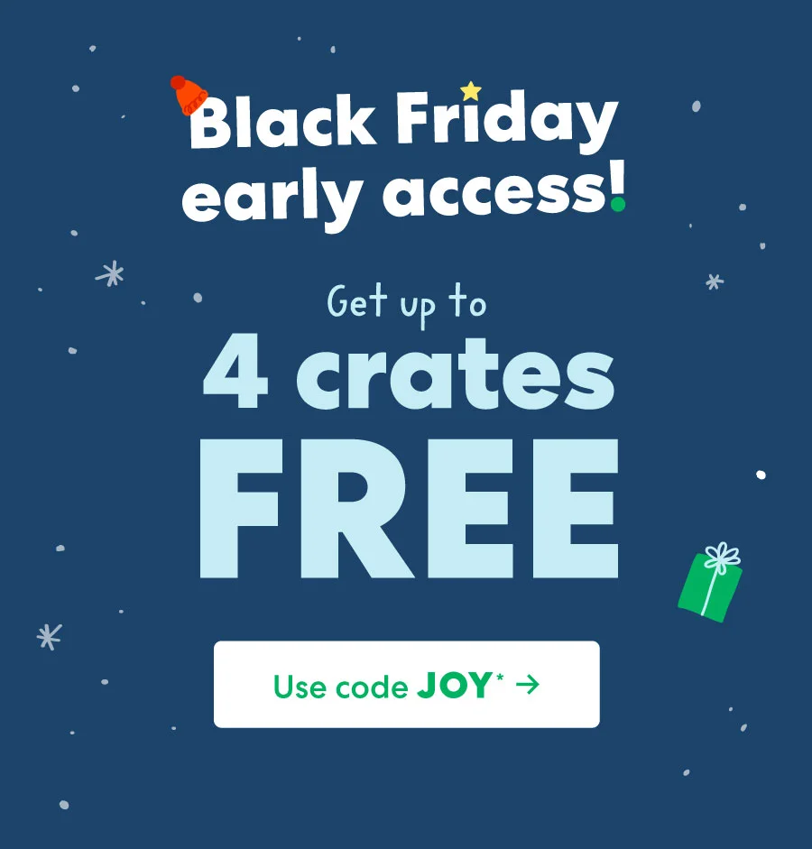 Get up to 4 crates FREE!