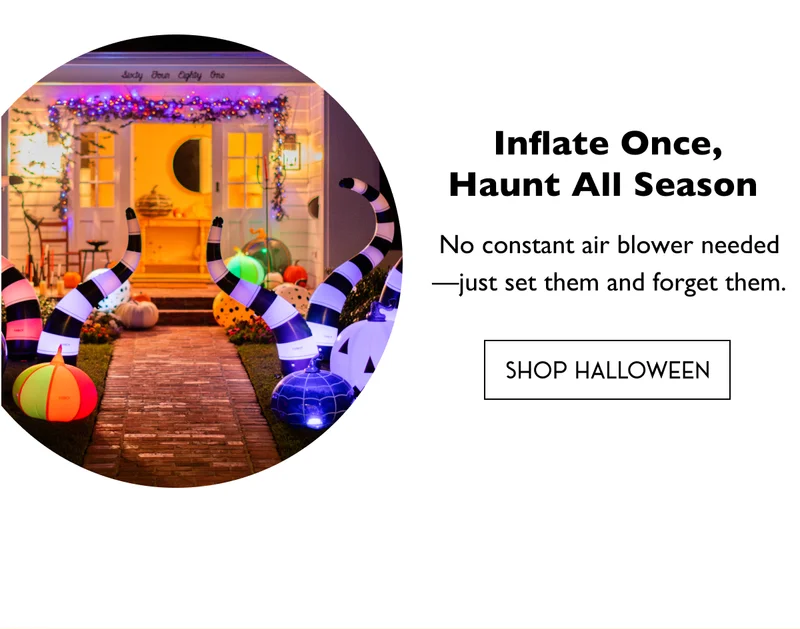 Inflate Once, Haunt All Season