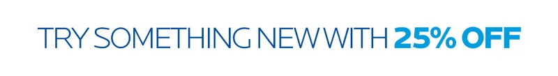 TRY SOMETHING NEW WITH
