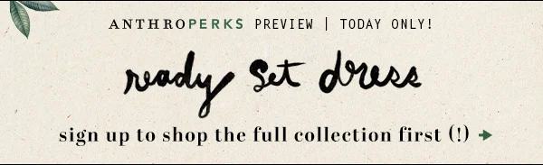 sign up to shop the full collection first (!)