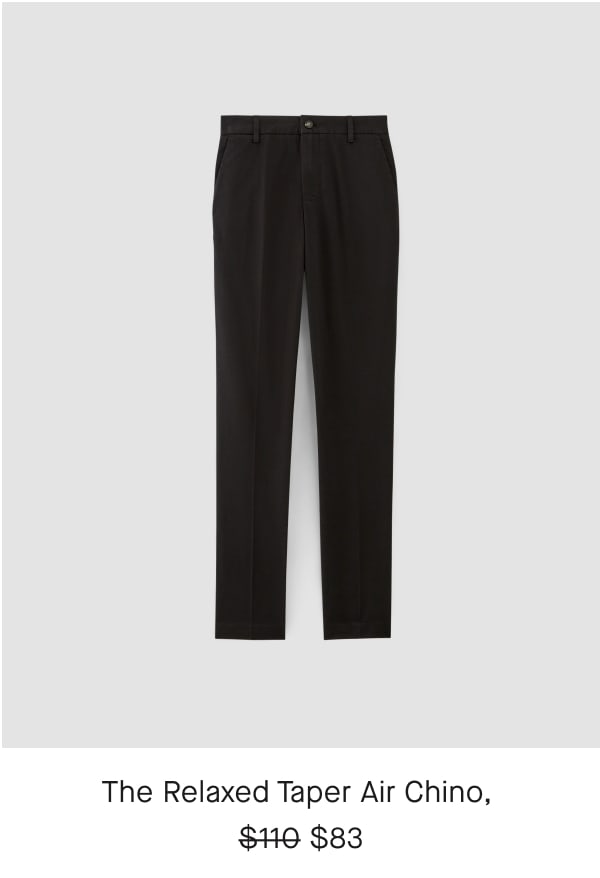 [IMAGE]The Relaxed Taper Air Chino