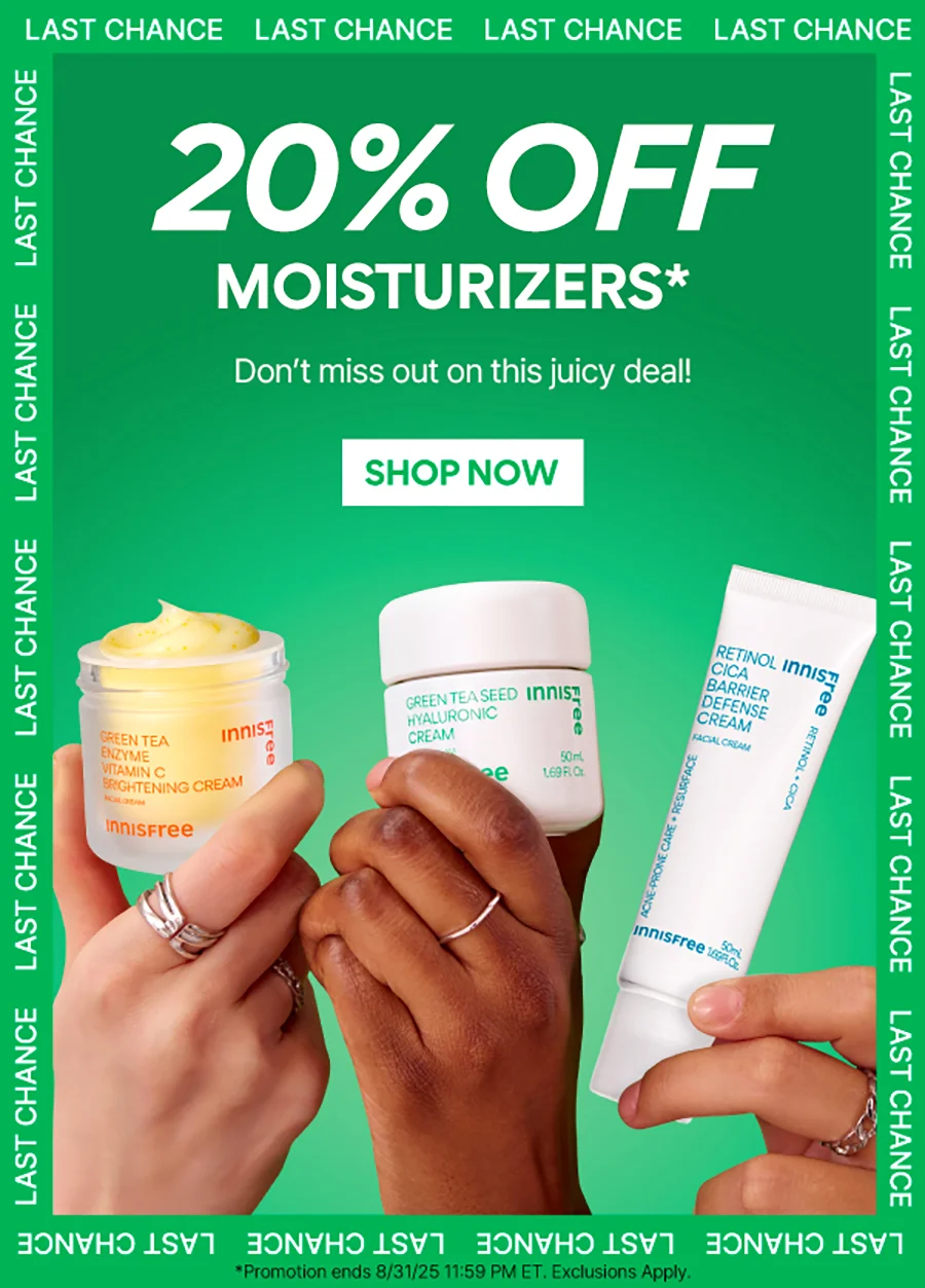 20% OFF MOISTURIZERS