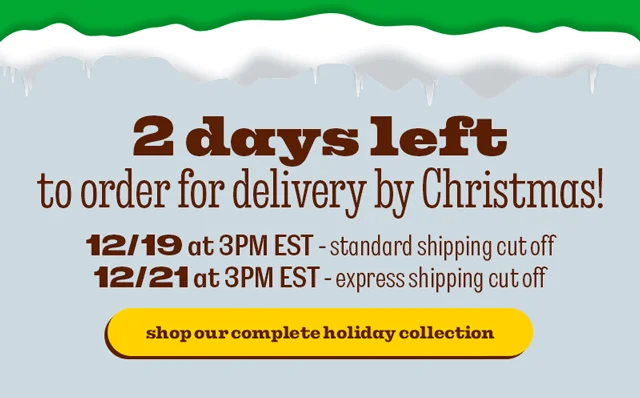 SHOP OUR COMPLETE HOLIDAY COLLECTION