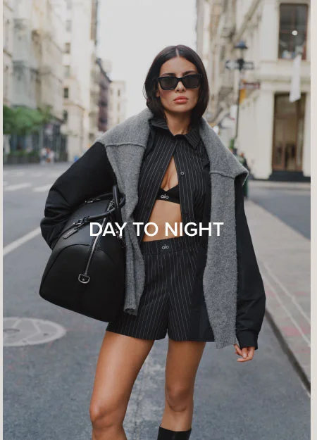 DAY TO NIGHT