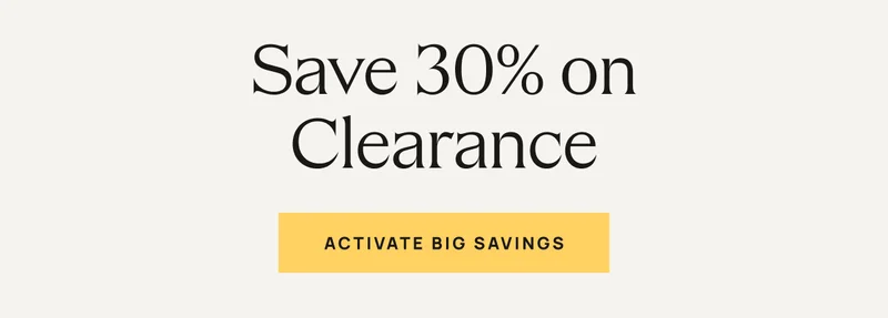 Save 30% on Clearance
