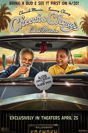 CHEECH & CHONG'S LAST MOVIE EARLY ACCESS
