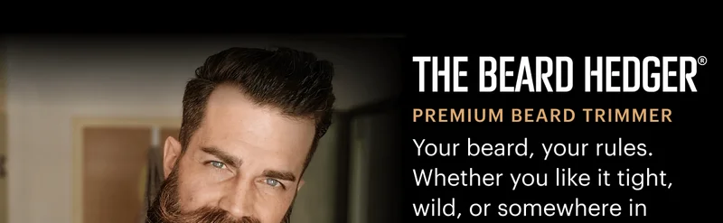 The Beard Hedger®
