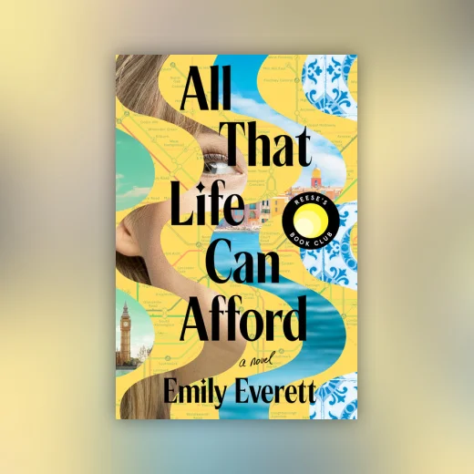 All That Life Can Afford