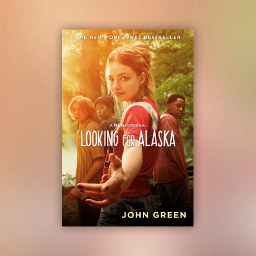 Looking for Alaska