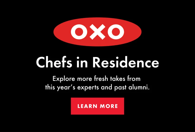 Chefs in residence. Learn more