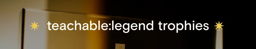 teachable:legend trophies