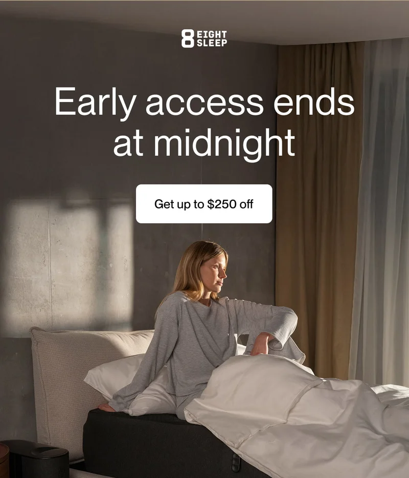 Early access ends  at midnight