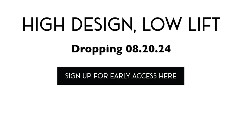 Sign Up for Early Access Here