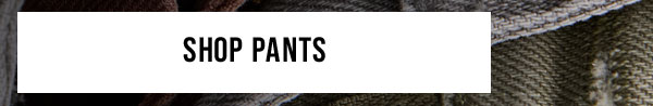 Shop Pants