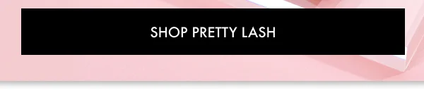 Shop Pretty Lash