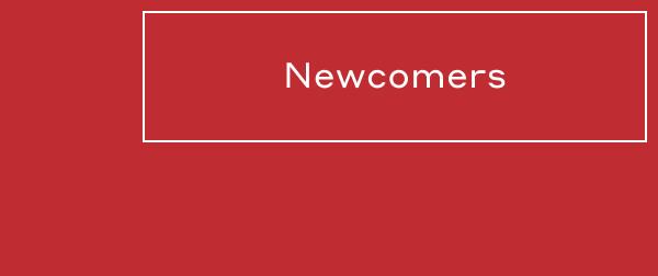 Newcomers